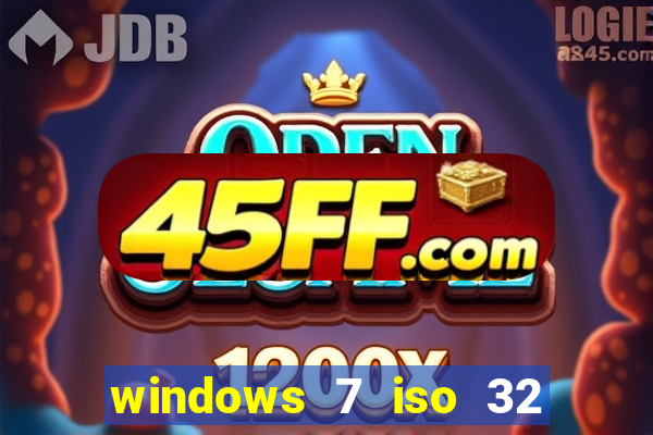 windows 7 iso 32 bits pt-br download